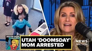 Utah 'Doomsday' Mom Arrested, Children Stuck in Croatia Orphanage | Drop Dead Serious