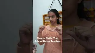 Abacus Skills That School Never Teaches#abacus#abacusmath#mentalmath#mathtricks#brainpower