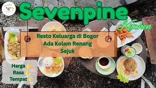 Sevenpine kitchen Bogor, Resto Keluarga Islami ada kolam renang suasana sejuk dan nyaman #keretadino