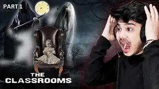 Most Horror Gameplay Ever  | The Classroom | Part 1