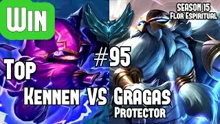 #95 KENNEN vs GRAGAS 