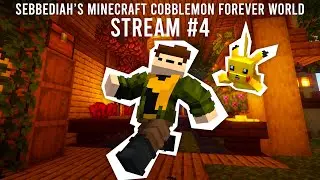 Cobblemon 1.7! | Sebbediah's Minecraft Forever World Stream 4! (between ep4 - 5)