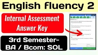 English fluency 2 Internal Assessment Answer Key 3rd Semester DU SOL English fluency-2 IA Solution