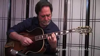 Tim Lerch -  Out of Nowhere - 1946 Gibson L5
