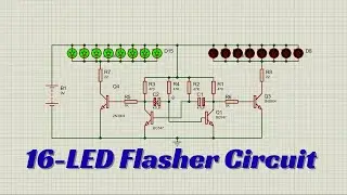 How to Build a 16-LED Flasher Circuit with Transistors in Proteus | Dual-Color LED Chaser Tutorial