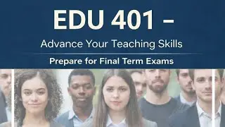 EDU 401 lecture 38 with all important questions answers with urdu translation