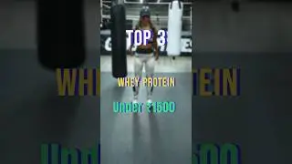 BEST Whey Protein under 1500 #wheyprotein  #workout #gym #shorts