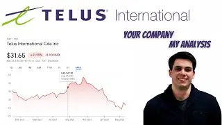 Telus International (TIXT) Stock | Your Company, My Analysis