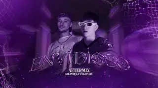 ENVIDIOSO AfterMix - Eze Perez ft. @SketchyRMX