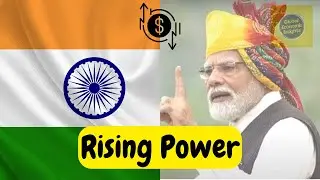 India: The Next Economic Superpower in 10 Years