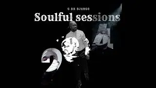 G DE DJANGO SOULFUL SESSIONS 24