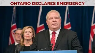 Ontario  declares state of emergency amid coronavirus pandemic | VNN Canada
