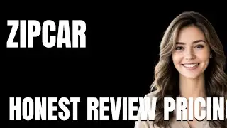 Zipcar Honest Review Pricing Explained  What You Get for Your Money