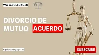 Divorcio de Mutuo Acuerdo