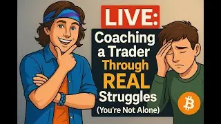 LIVE: Coaching a Crypto Trader (You're Not Alone) -- Episode 2