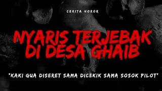 [CERITA HORROR] PENDAKIAN PENUH DENGAN MISTERI !! HAMPIR TERJEBAK DI DUNIA GHAIB !
