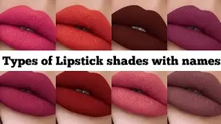 Types of Lipstick shades with names/lipstick shades with names/different types of lipstick shades