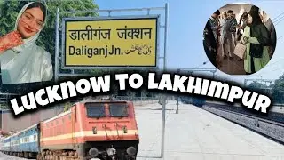 Lucknow to Lakhimpur by train 🚂| Attend Aqiqa Ceremony 😊| Everyone enjoyed in train🤩