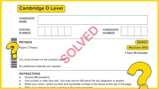 O level Physics 5054 May/June 2023 Paper 21 SOLVED!!