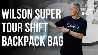 Рюкзак Wilson Super Tour Shift Backpack Bag идеальный для ракеток Shift и необходимого для игры