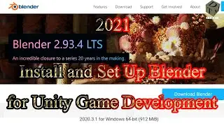 Blender | Blender 2021 Tutorial | How to install Blender and set up for Unity game development