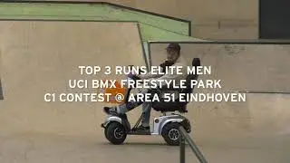UCI BMX Freestyle Park Contest @ Area 51 Eindhoven &ndash; Top 3 Runs Elite Men