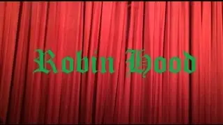 Robin Hood - Porter House Drama 2013