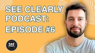 Подкаст SEE CLEARLY №6 | Как быстро улучшить зрение при близорукости
