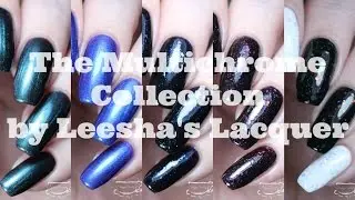 Swatches | The Multichrome Collection by Leesha's Lacquer