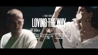 Sts ft. Sefi - LOVING THE WAY (Official Music Video)