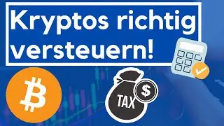 Steuererkl&auml;rung f&uuml;r Kryptow&auml;hrungen - Einfach erkl&auml;rt
