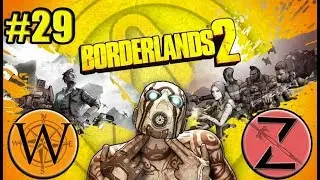 Borderlands 2, Part 29, Zantok Killed by Elevator?!