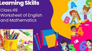 Class:49 Worksheet of English and math /Playgroup and Nursery/#art #drawing #education #viralvideo 