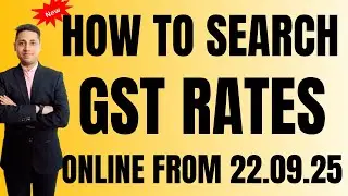 GST Rate Finder Guide 2025 How to Search GST Rates Online GSt Rate Website How to find GST Rate