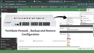 How to Backup & Restore Fortigate Firewall Configuration | GUI