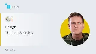 3.2. CS-Cart eCommerce Platform Design &mdash; Themes & Styles