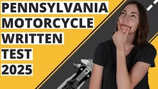 Pennsylvania DMV Motorcycle Written Test 2025 (60 Questions with Explained Answers)