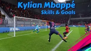 Kylian Mbapp&eacute; Crazy Goals Skills and Celebrations FIFA 19