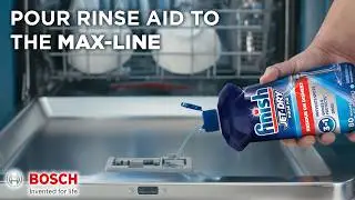 How to: Add Rinse Aid to your Bosch Dishwasher