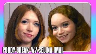 Selina Imai Reveals Her True Power Level | Poddy Break Ep.32 w/ Myra Moans