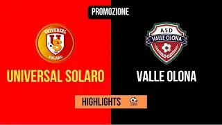 [HIGHLIGHTS] Promozione 25^ Giornata 2022/2023 - Universal Solaro-Valle Olona