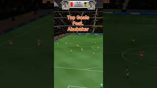 Score Match Best Goals 2025 feat. Abubakar