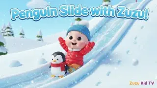 Penguin Slide with Zuzu &ndash; Toddler Animal Fun, Movement & Play