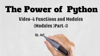 09  Modules in Python | Functions in Python