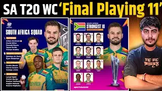 Sauth Afrika T20 WC 2026 Final Squad Announced🔥 Sauth Afrika T20 World cup Final Playing 11 Confirm 