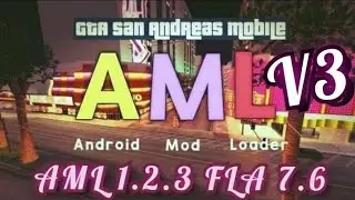 MODPACK ANDROID MOD LOADER V3 | GTA SAN MOBILE