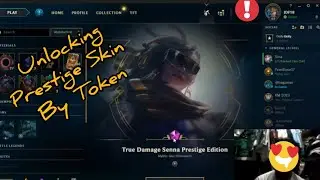 Unlocking True Damage Senna Prestige Edition