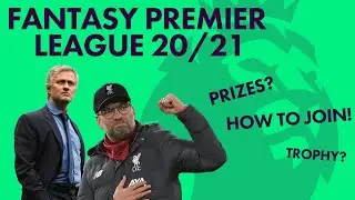 JOIN THE FANTASY FOOTBALL LEAGUE AND SQUAD ASSESSMENT! FPL Season 20-21