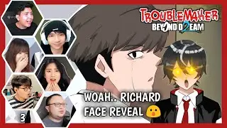 【Reaksi Gamers】AKHIRNYA RICHARD FACE REVEAL 🤩 | Troublemaker 2: Beyond Dream