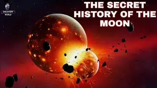 THE SECRET HISTORY OF THE MOON